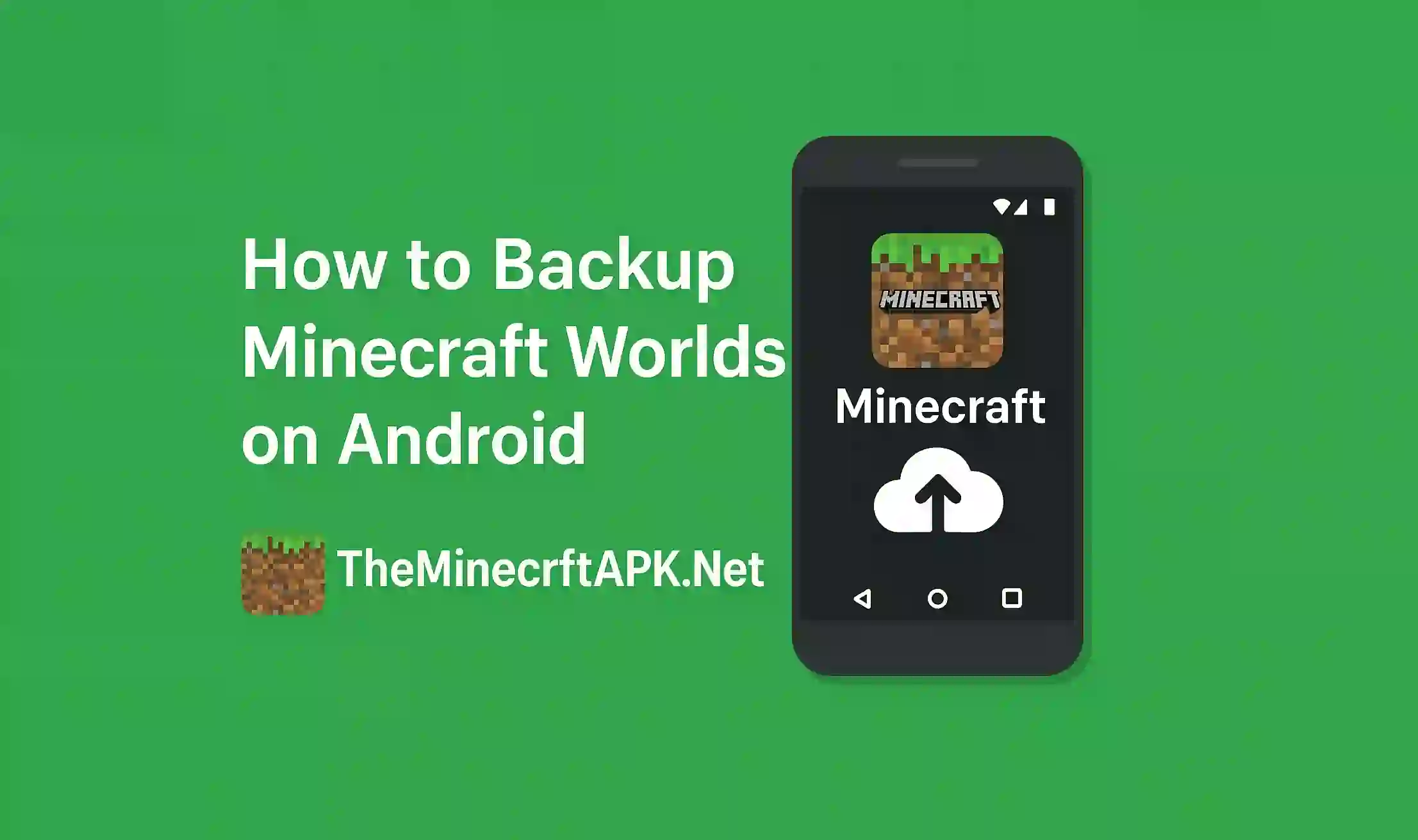 How to Backup Minecraft Worlds on Android