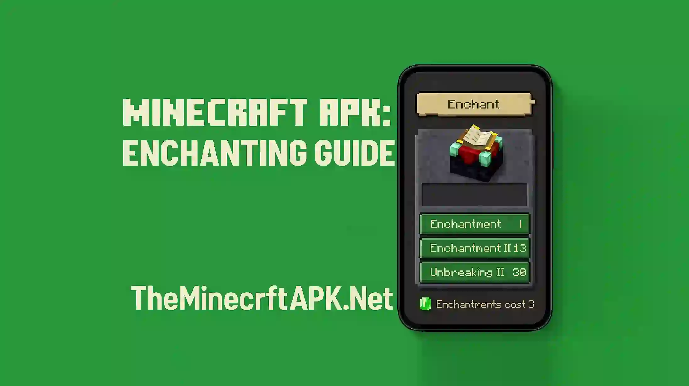 Minecraft APK: Enchanting Guide