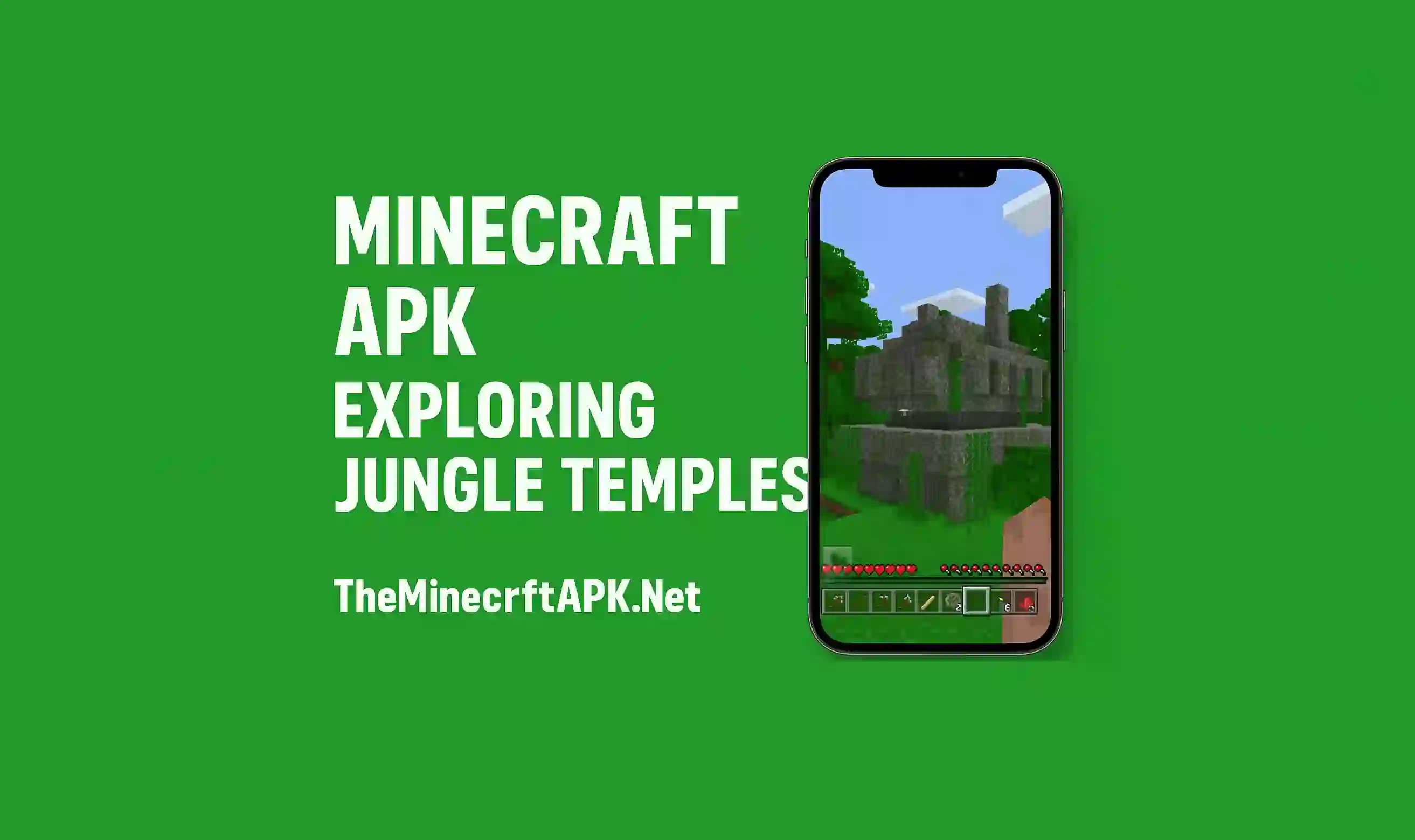 Minecraft APK: Exploring Jungle Temples