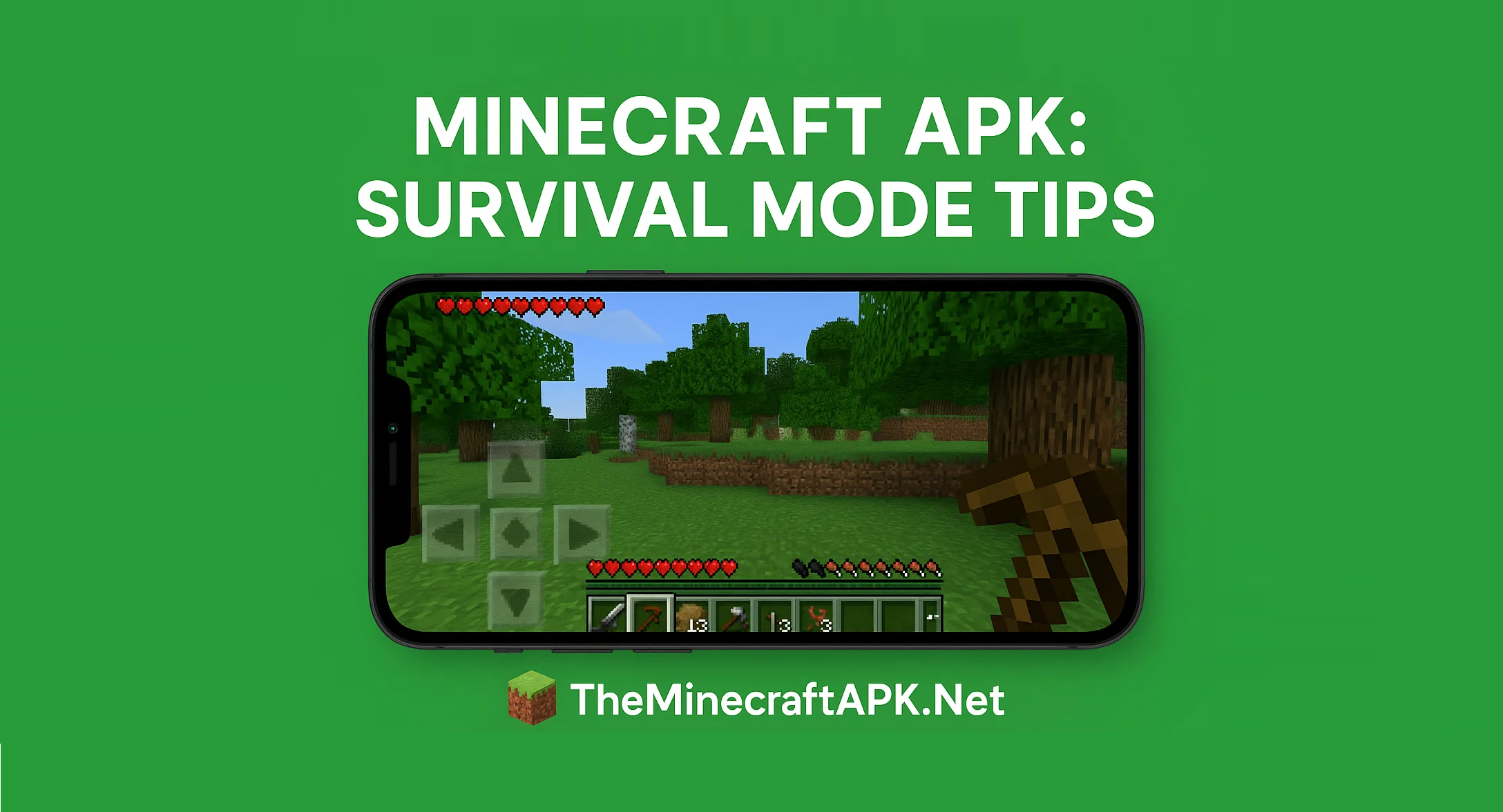 Minecraft APK: Survival Mode Tips