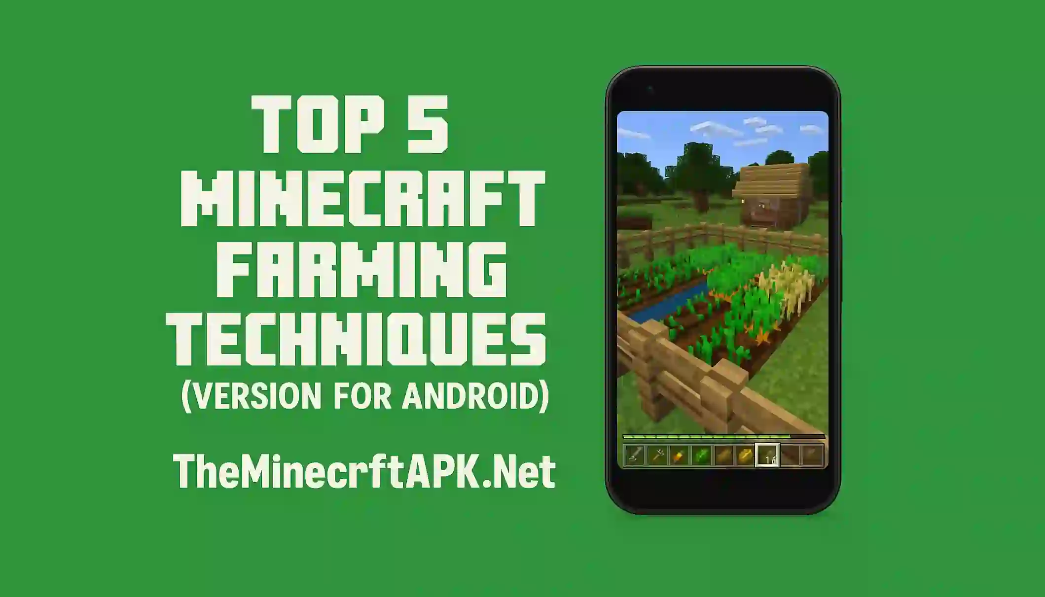 Top 5 Minecraft Farming Techniques