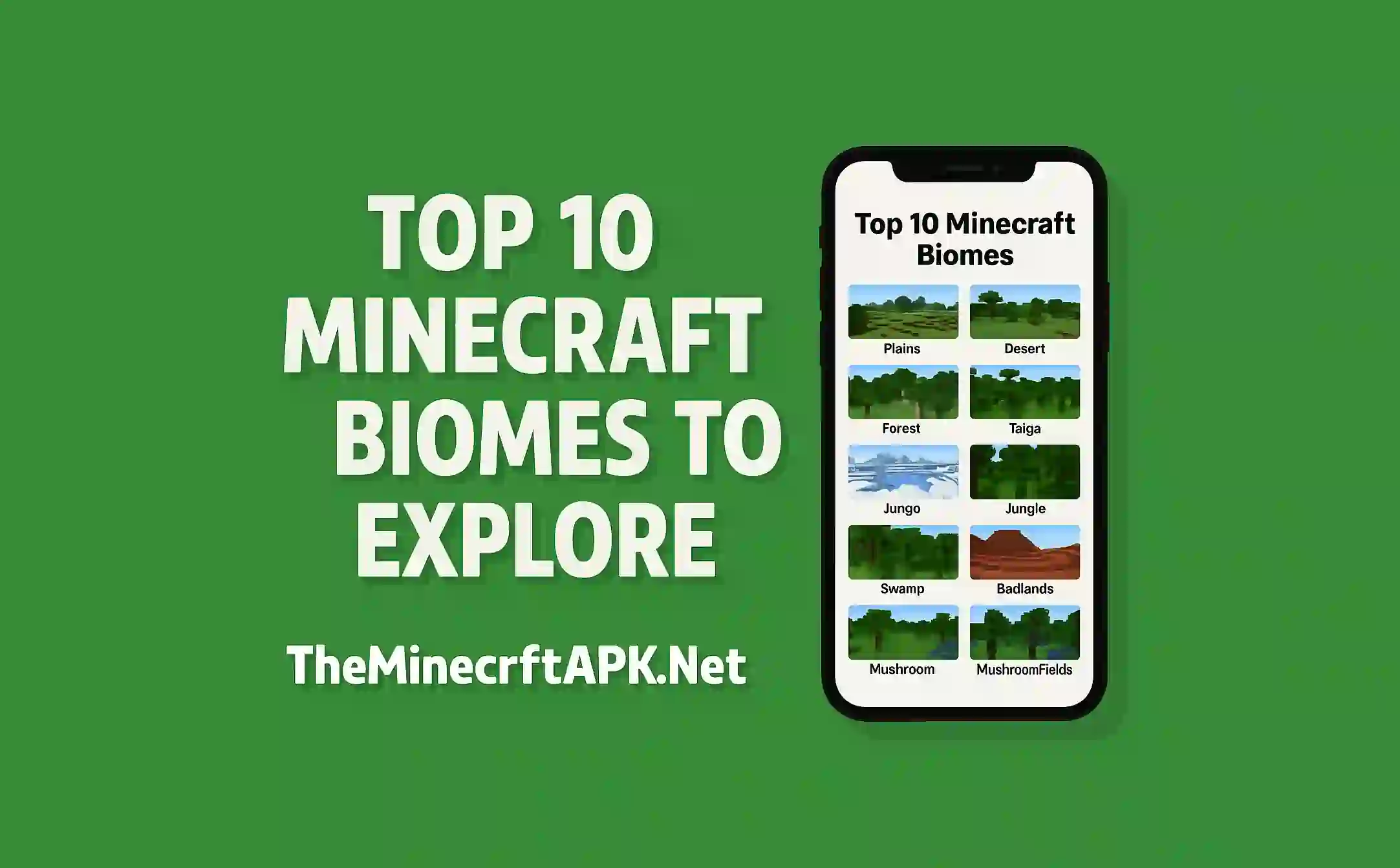 Top 10 Minecraft Biomes to Explore