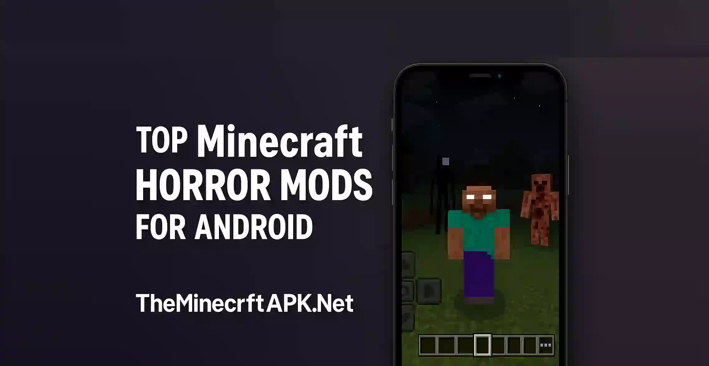 Top Minecraft Horror Mods for Android
