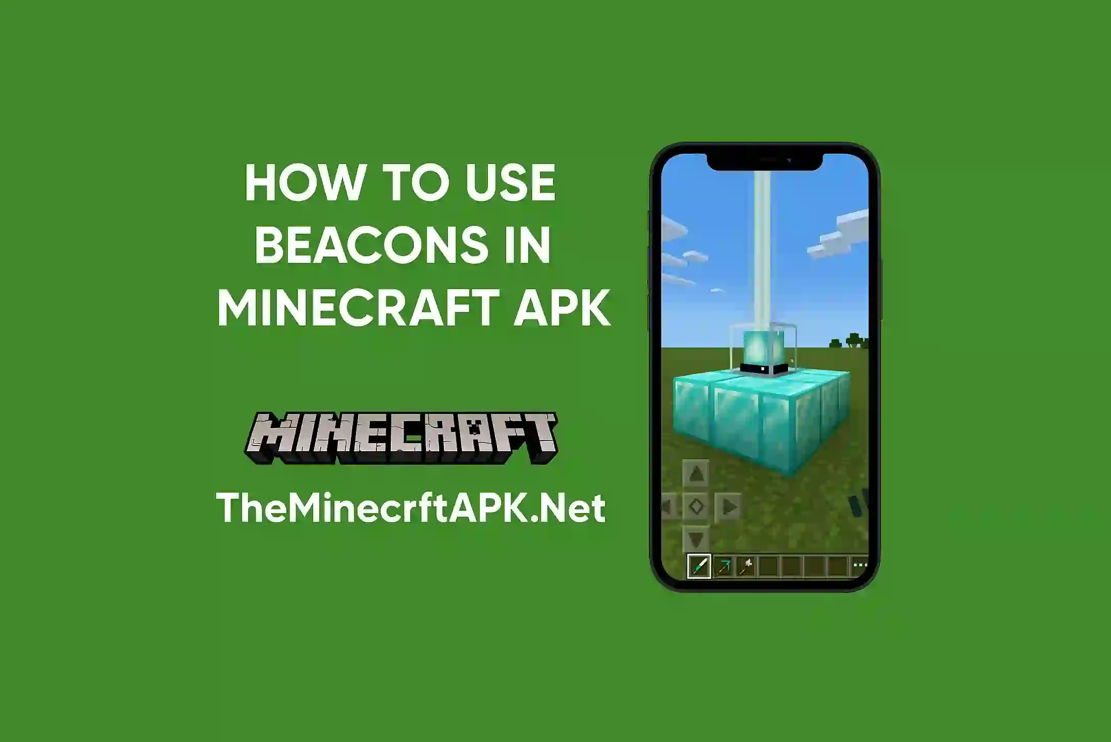 How to Use Beacons in Minecraft APK