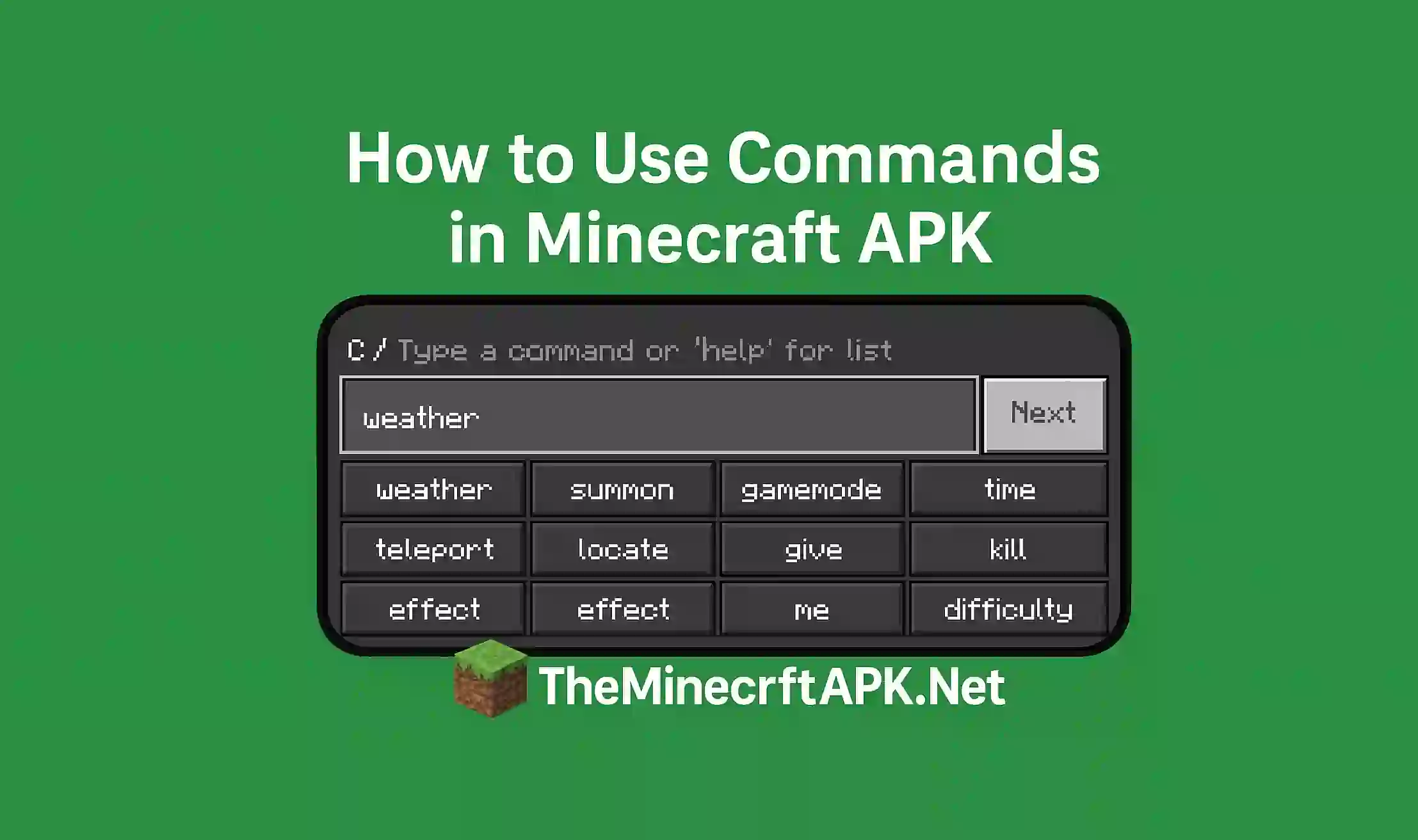 How to Use Commands in Minecraft APK