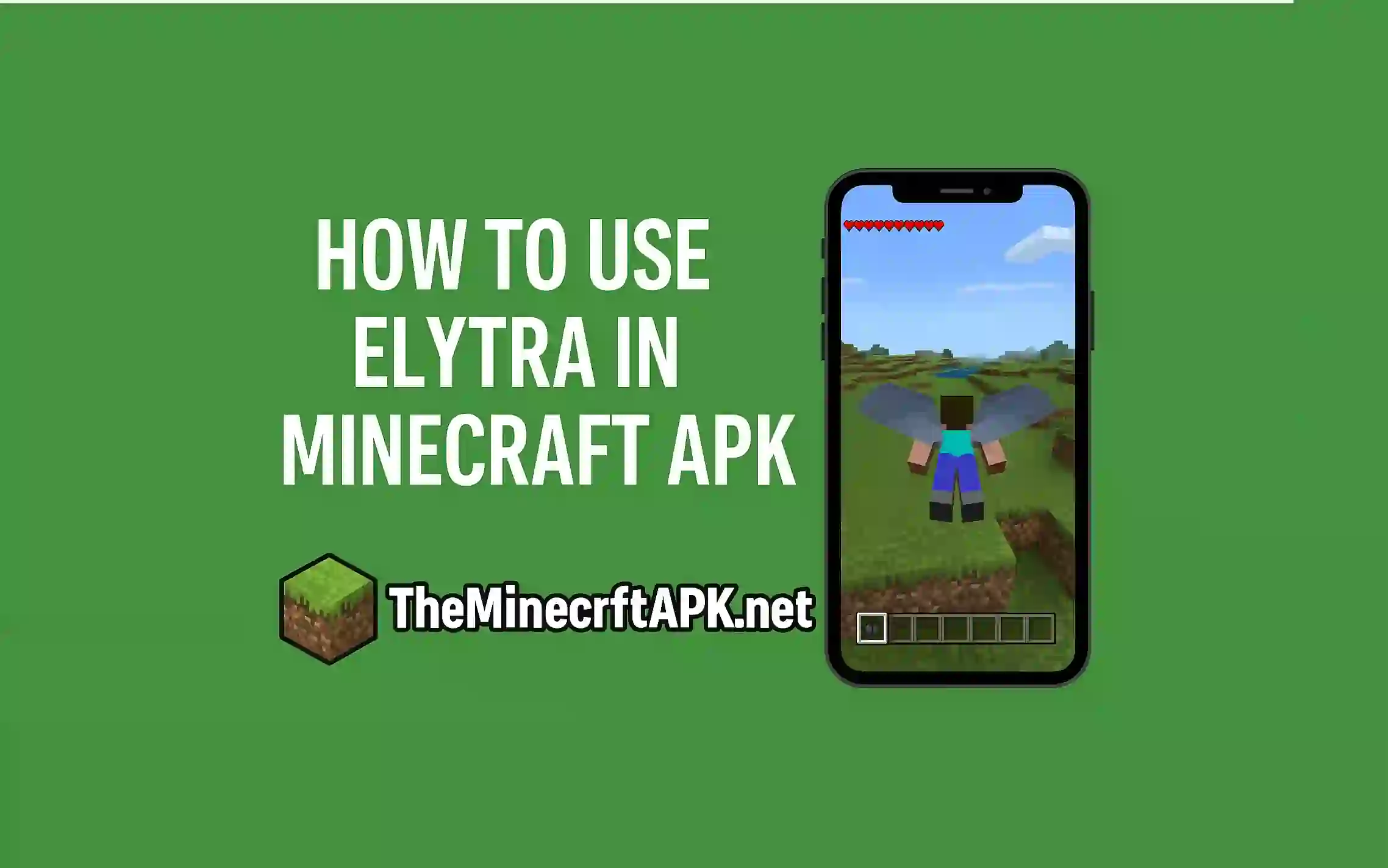 How to Use Elytra in Minecraft APK